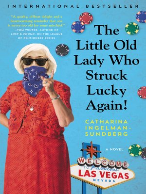 cover image of The Little Old Lady Who Struck Lucky Again!